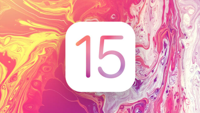 Apple, iOS 15’in ek özelliklerini ön plana çıkarıyor