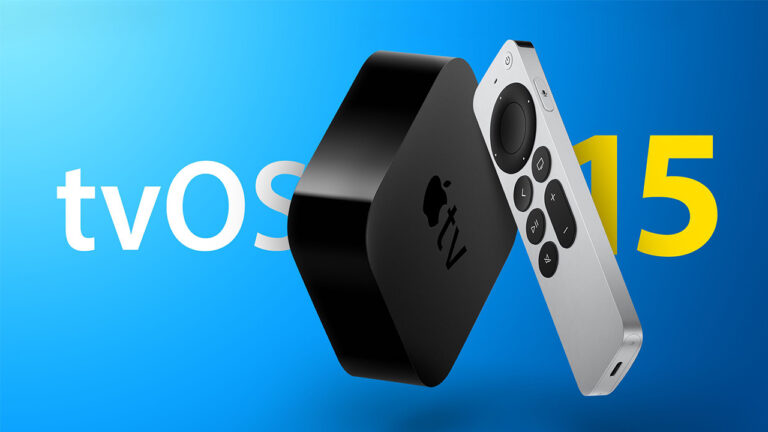 tvOS 15 ve HomePod 15 yayınlandı! Nasıl indirilir?