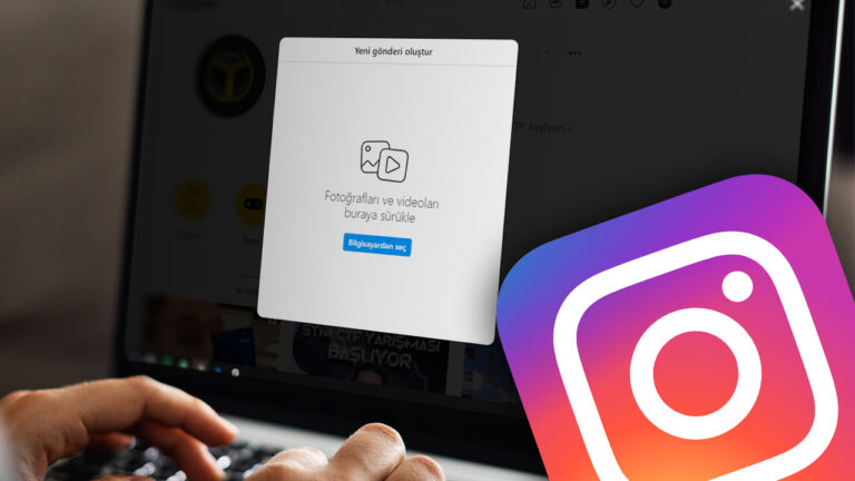 Instagram bilgisayardan paylaşım dönemini başlattı!