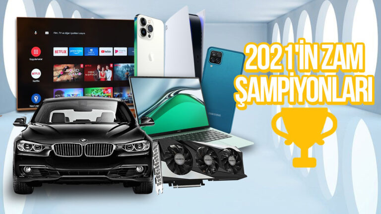 2021’de en çok zamlanan teknolojik ürünler  belli oldu!