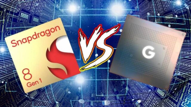 Snapdragon 8 Gen 1 vs Google Tensor: Hangisi daha iyi?