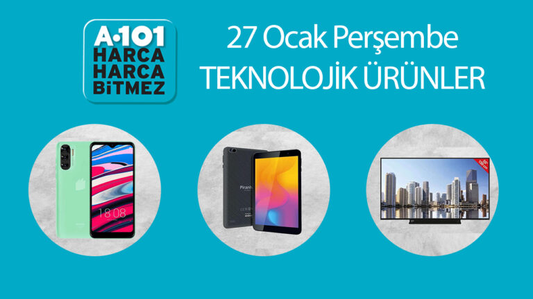 27 Ocak Perşembe A101’e gelecek teknolojik ürünler!