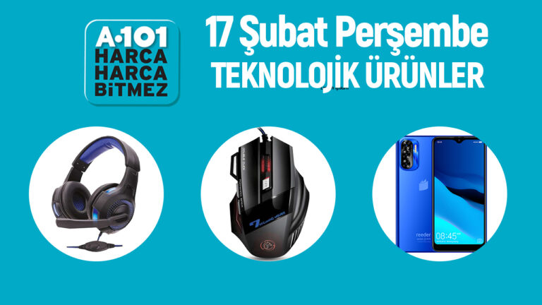 17 Şubat’ta A101 marketlere gelecek teknolojik ürünler!