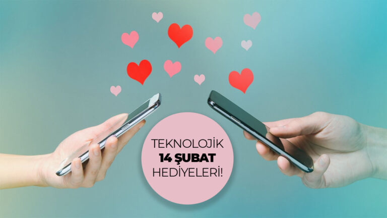 Sevgililer günü için en iyi teknolojik hediyeler