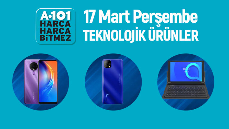 A101’e 17 Mart’ta gelecek teknolojik ürünler!