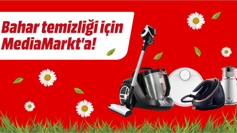 MediaMarkt’ta ‘Bahar Temizliği’ fırsatları başladı!