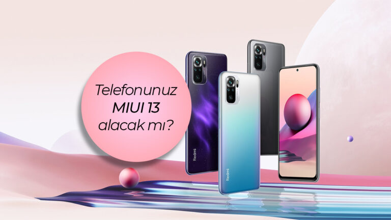 Hangi Xiaomi modelleri MIUI 13 alacak? İşte öğrenmenin yolu