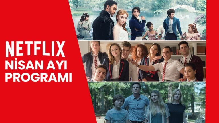 Netflix Türkiye'nin Nisan Takvimi Açıklandı: Yayınlanacak Olan Dizi Ve ...