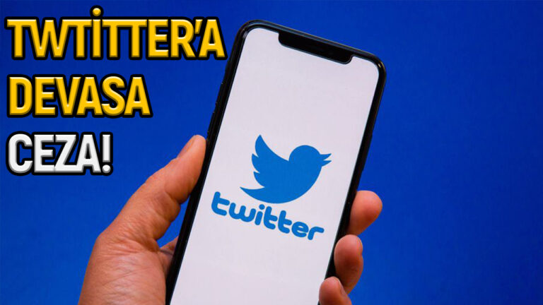 Twitter’a milyonlarca dolarlık dev ceza!