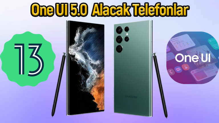 Android 13 güncellemesi alacak Samsung telefonlar belli oldu!