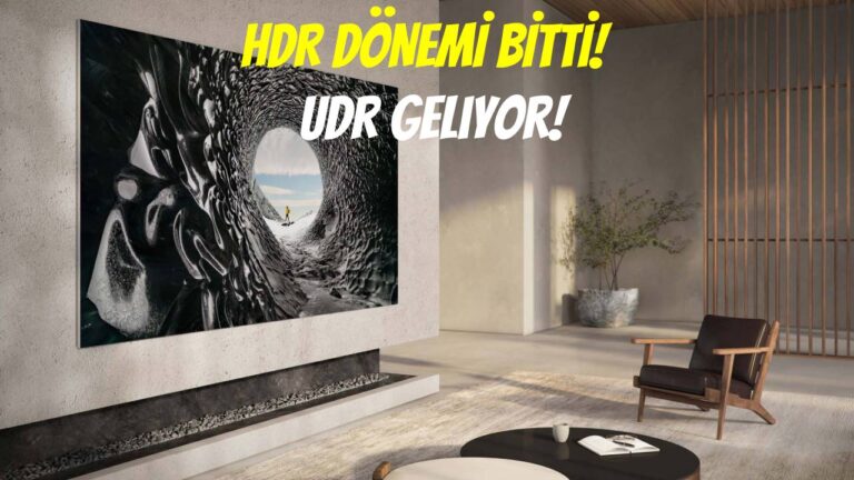 Samsung bombayı patlattı: HDR devri bitti! UDR geliyor!
