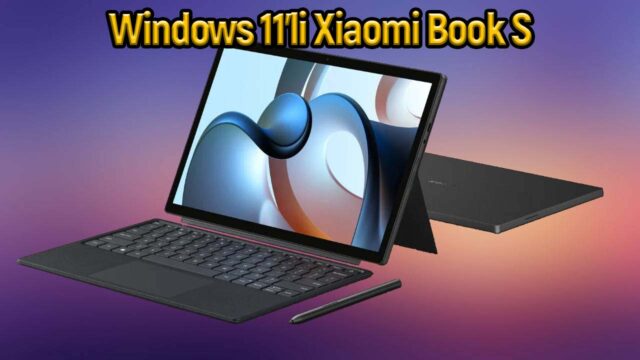 Windows 11’li Xiaomi Book S tanıtıldı!
