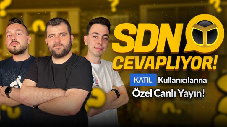 Katıl abonelerine özel SDN Cevaplıyor canlı yayını 17:00’da!