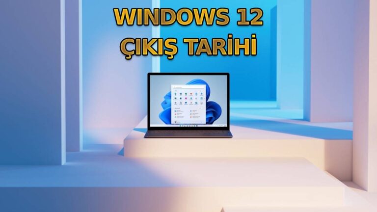 Windows 12 geliyor! Microsoft sil baştan yapacak