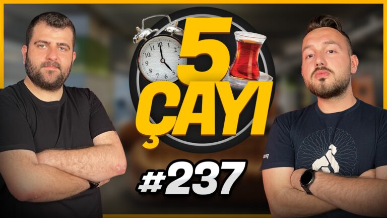 5 Çayı canlı yayını 237. bölümü ile sizlerle!