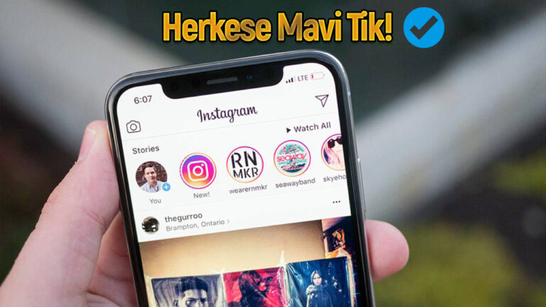 Instagram’da büyük hata! Herkese mavi tik