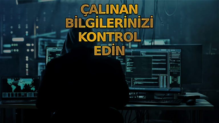 Bilgilerinizin çalınıp çalınmadığını nasıl kontrol edersiniz?