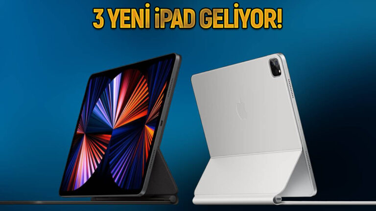 3 yeni iPad modeli için geri sayım! Tüm bilinenler