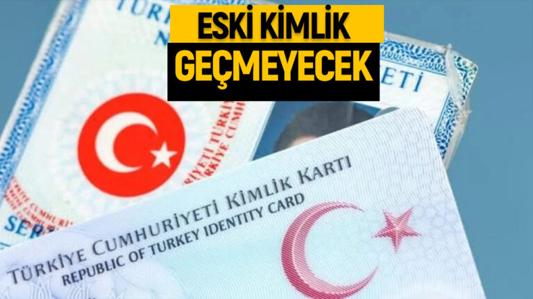 İçişleri Bakanlığı’ndan eski kimlik kullananlara kötü haber!