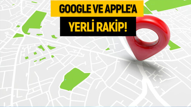 Martı’dan Google ve Apple Haritalar’a yerli rakip!
