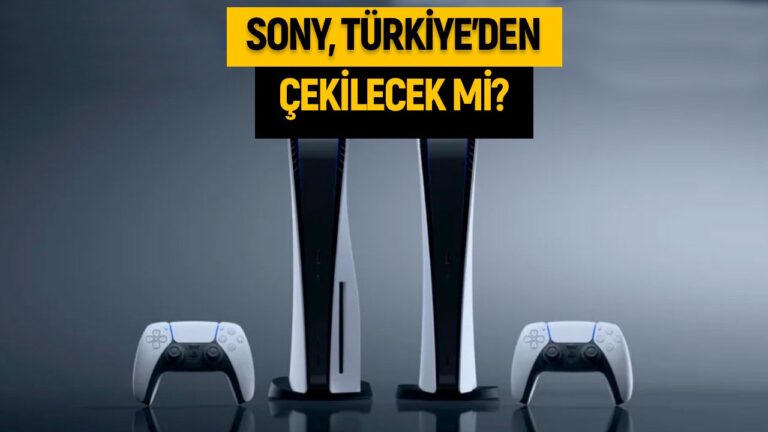 Sony Türkiye’den çekiliyor mu? İşte son bilgiler