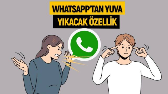 WhatsApp’tan yuva yıkacak özellik! Kiminle konuştuğunuz ortaya çıkacak