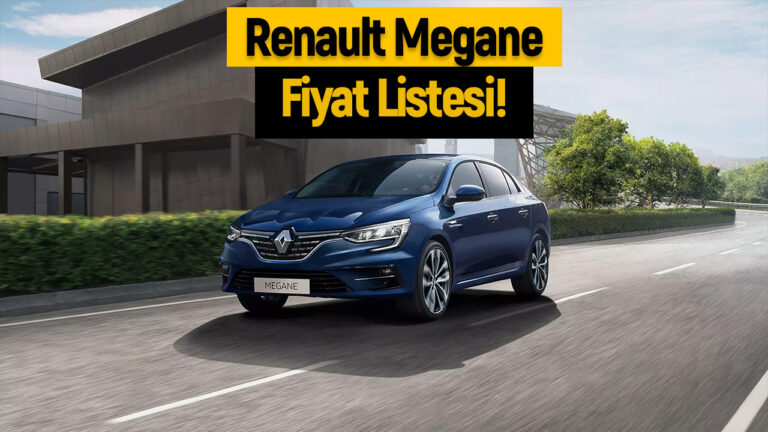 Renault Megane 2024 fiyat listesi