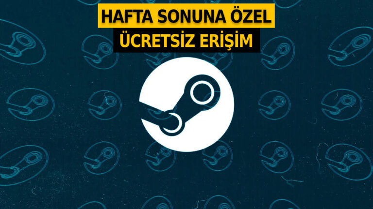 Steam’den hafta sonuna özel kampanya: 3 oyun kısa süreliğine ücretsiz oldu!