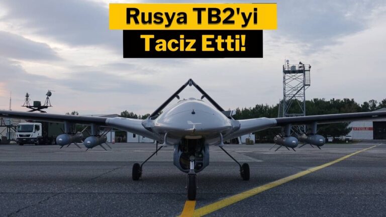 Rusya, bu kez de Bayraktar TB2 SİHA’yı düşürmeye çalıştı!