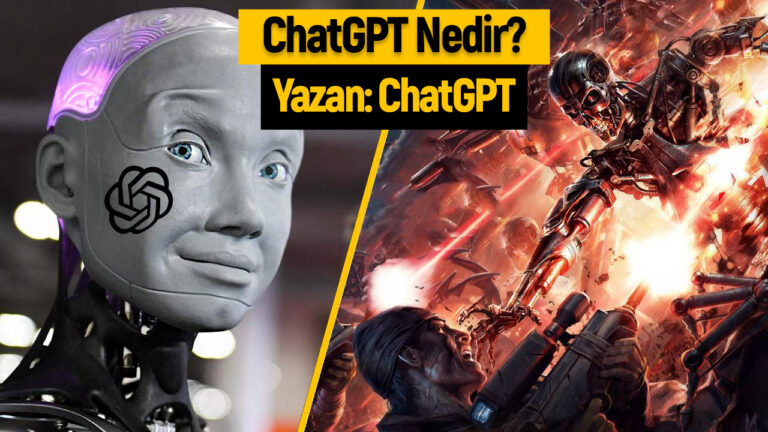 ChatGPT nedir? [Bu haber ChatGPT tarafından yazıldı]