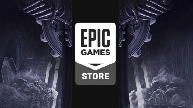 Oyuncular mutlu: Epic Games, bu hafta iki oyunu birden ücretsiz veriyor!