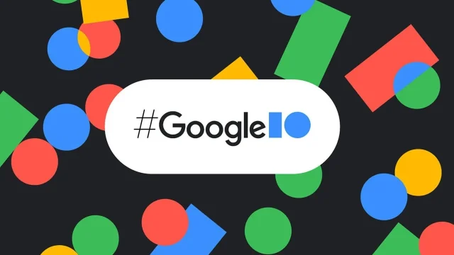 Google I/O etkinliğinin tarihi belli oldu! Android 14 ne zaman geliyor?