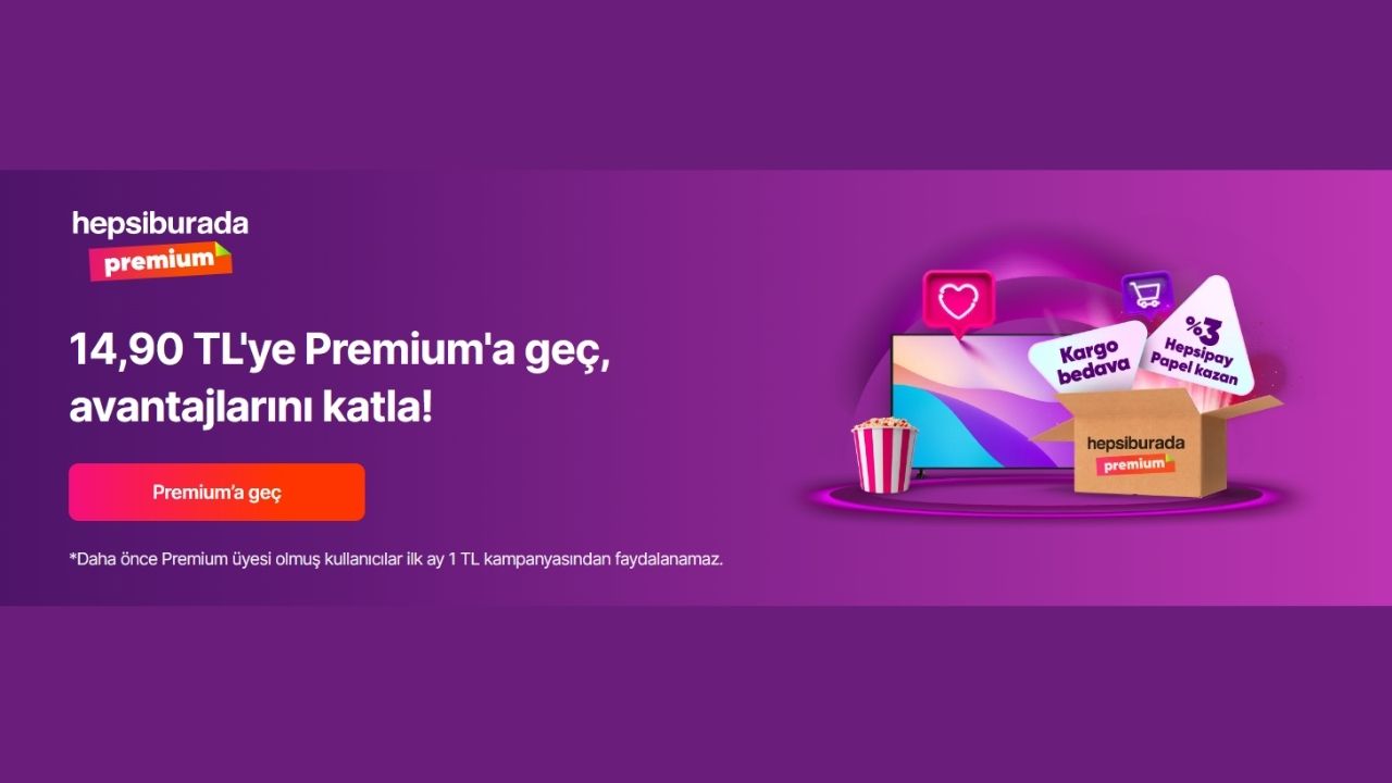 Hepsiburada Premium abonelik ücreti, 14,90 TL'ye çıktı!