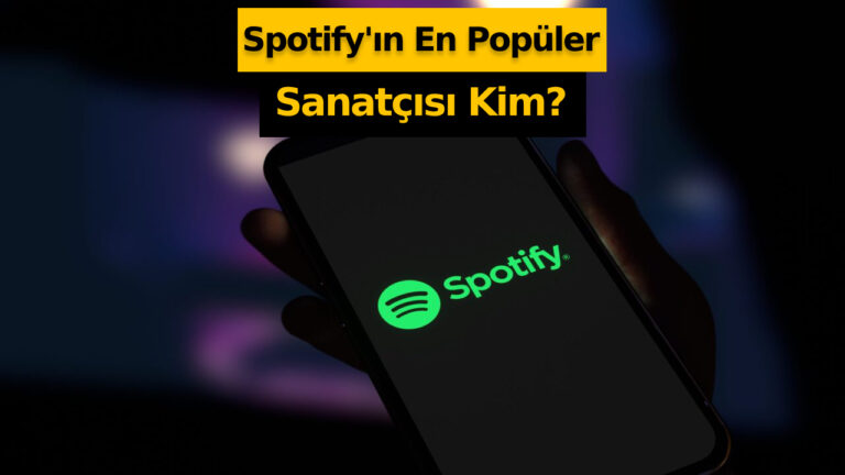 Spotify’da haftanın en popüler sanatçıları belli oldu!