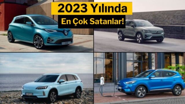 2023 yılı Türkiye’de en çok satan elektrikli otomobiller!