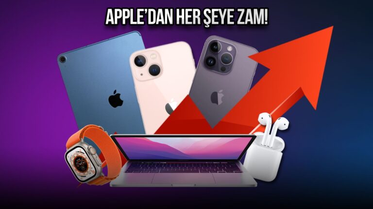Apple her şeye zam yaptı! iPhone fiyatları ne kadar oldu?