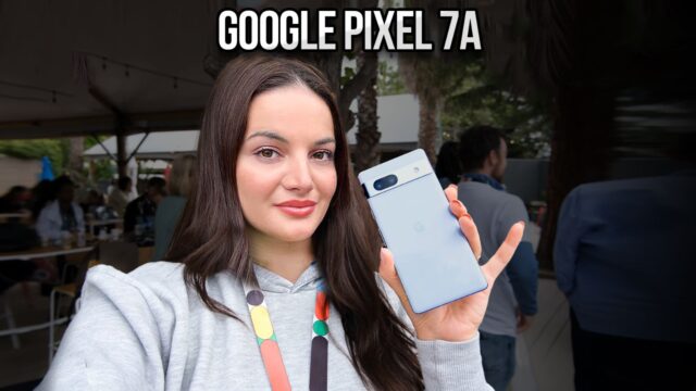 Google Pixel 7A elimizde!