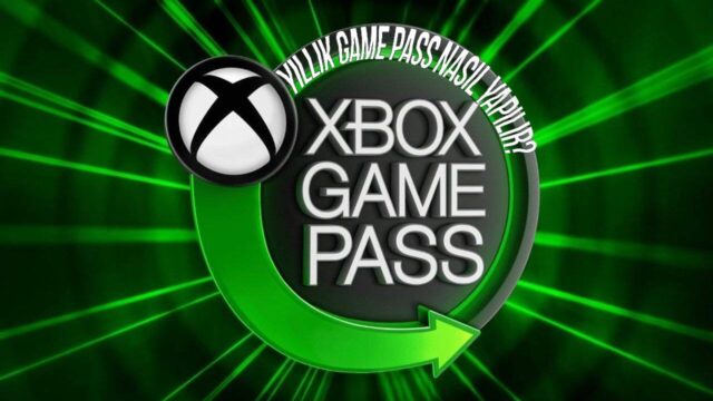 Zam gelmeden: Yıllık Xbox/PC Game Pass aboneliği nasıl yapılır?