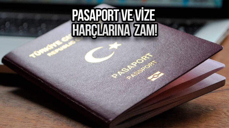 Pasaport ve vize harçlarına zam! İşte yeni fiyatlar