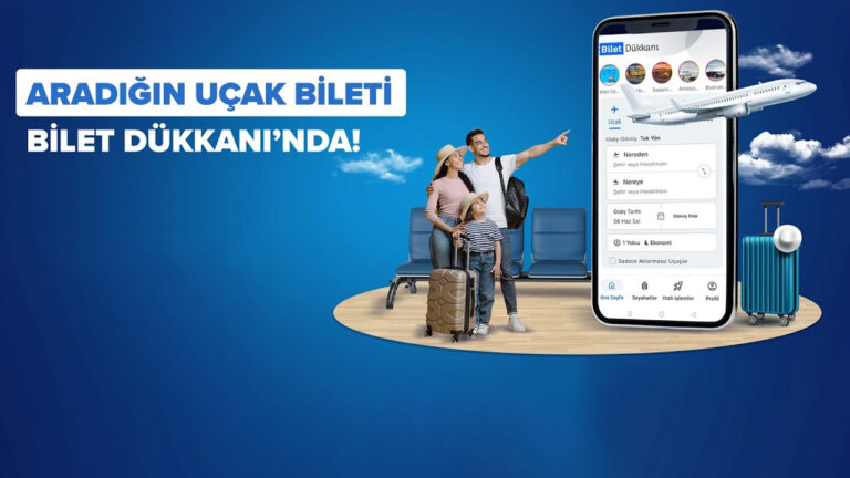Uçak biletinden araç kiralamaya kadar aradığınız her şey Bilet Dükkanı’nda!