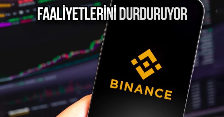 Binance’den dikkat çeken karar: O ülkeden tamamen çekiliyor!