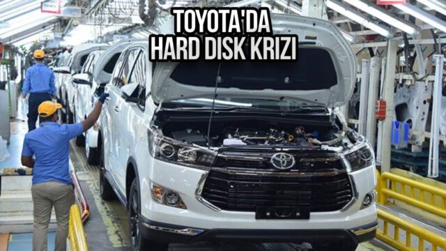 Toyota’da ilginç olay: Fabrikada hard disk kalmayınca üretim durdu!