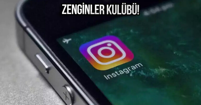 Zenginler kulübü: Instagram’a doğrulanmış kullanıcılara özel ana sayfa geliyor!