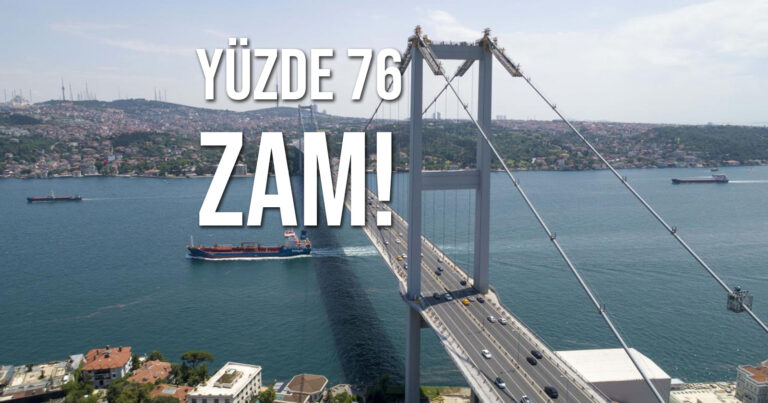 Köprü ve otoyol geçiş ücretlerine yıl bitmeden zam geldi: İşte yeni fiyatlar!
