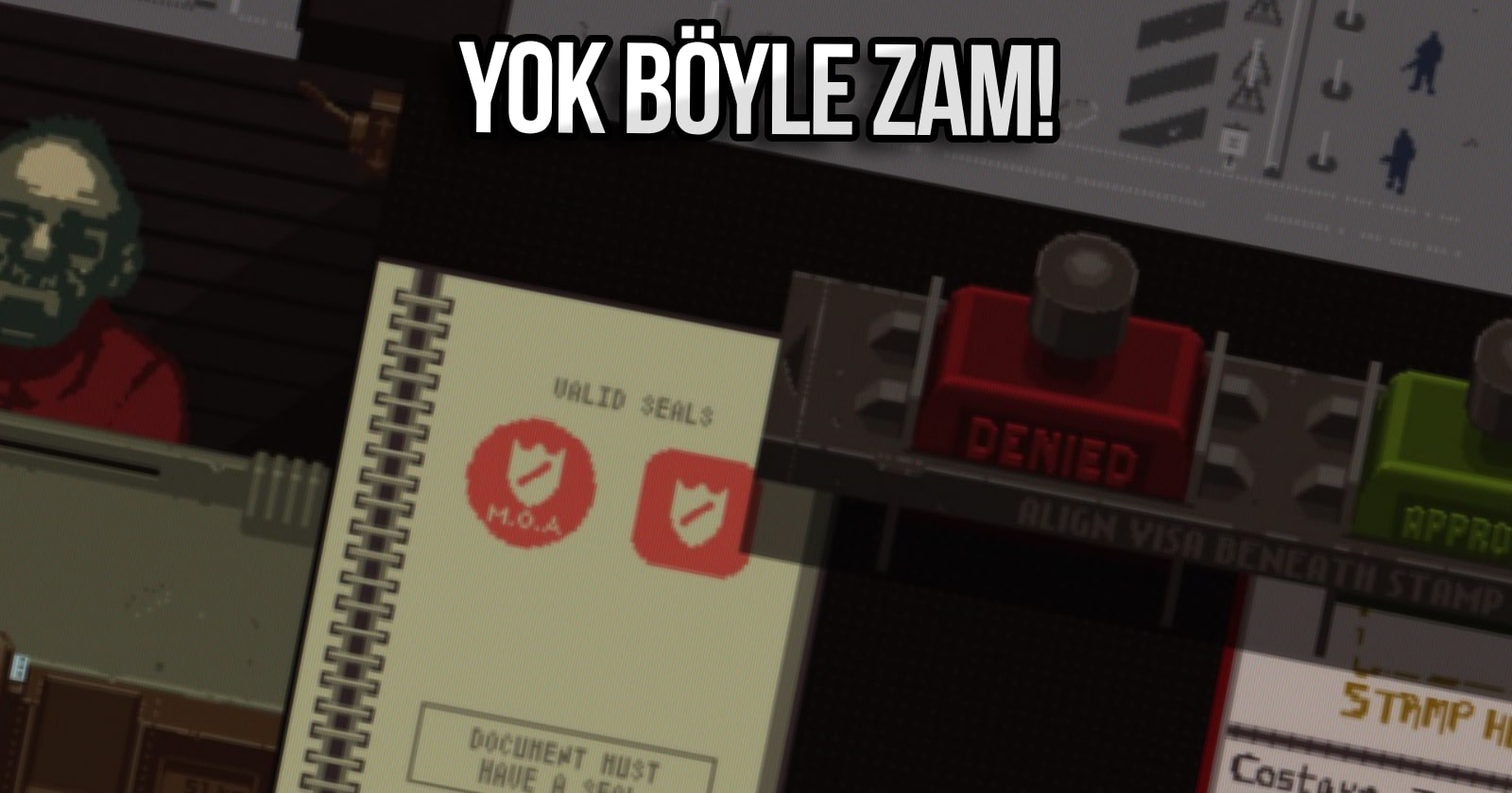 Papers, Please fiyatı için zam geldi 