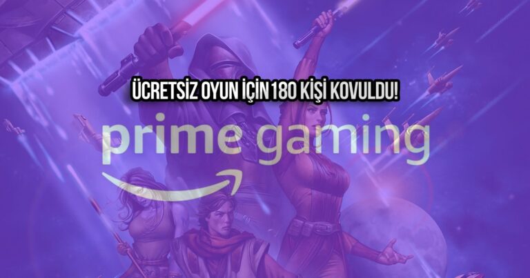 Amazon’da 180 işten çıkarma: Prime Gaming üyeleri yaşadı!