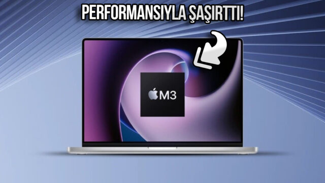 Apple’ın en hızlı işlemcileri belli oldu! M3 Max zirvede değil!