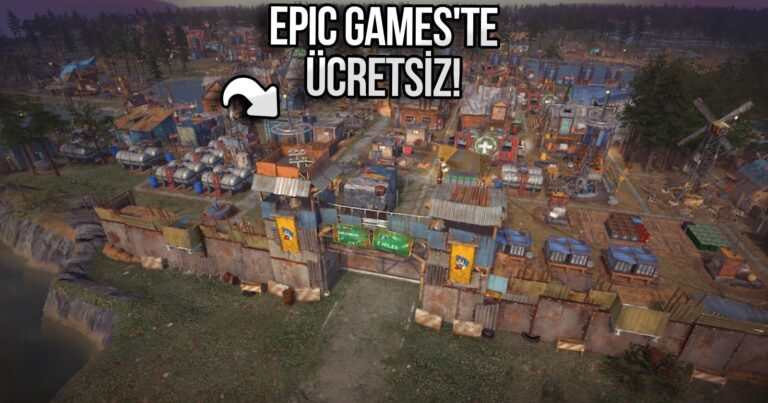 Steam ile rekabet: Epic Games, iki oyunu ücretsiz hale getirdi!