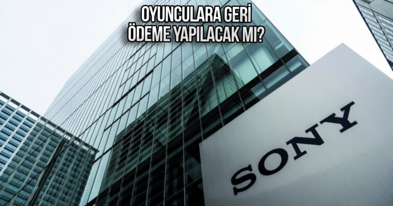 Sony’nin başı dertte! Oyunculara para iadesi yapmak zorunda kalabilir