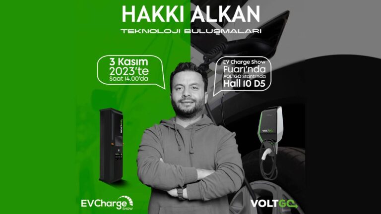 Hakkı Alkan ile teknoloji buluşması: EV Charge Show’da sizlerleyiz!